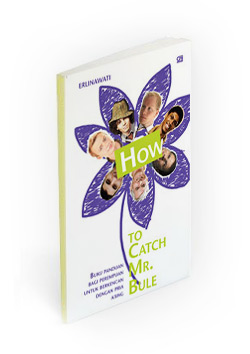 How to catch mr Bule Indonesian book cover: How to catch mr Bule!